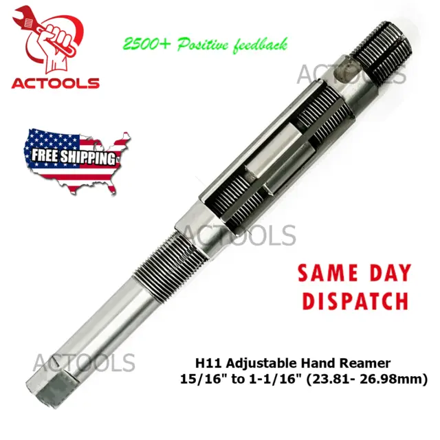 New Adjustable Hand Reamer H11 15/16" to 1-1/16" (23.81- 26.98mm) USA ACTOOLS