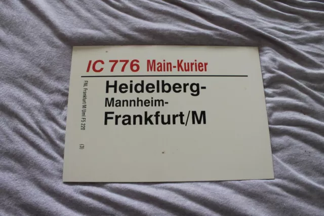 Zuglaufschild IC 776 Main-Kurier Heidelberg-Frankfurt/M