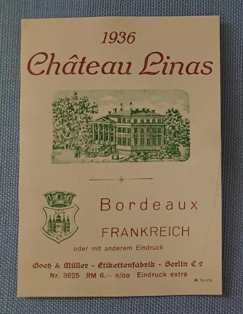 altes Musteretikett Weinetikett 1936 Chateau Linas Bordeaux Frankreich Goetz