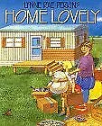 HOME LOVELY By Lynne Rae Perkins - Hardcover **BRAND NEW**