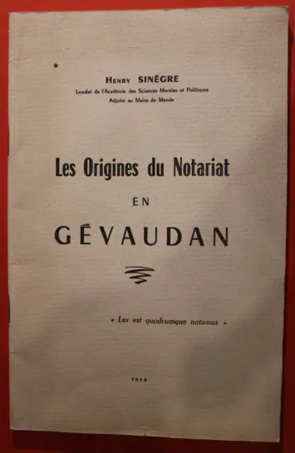 Les origines du notariat en Gévaudan - Henry Singre