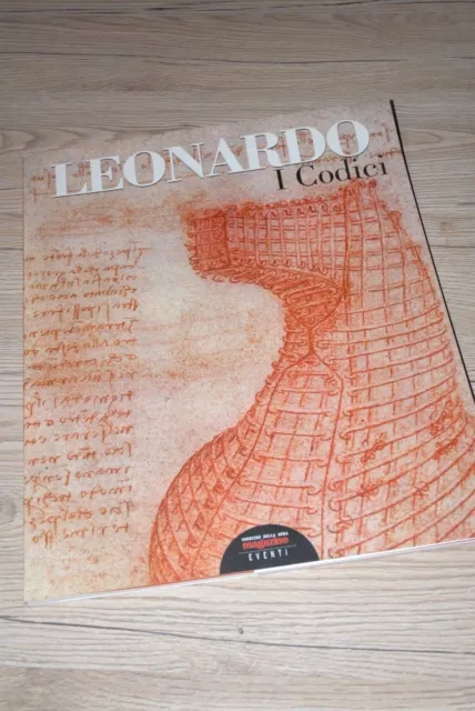 LEONARDO DA VINCI i codici CORRIERE DELLA SERA