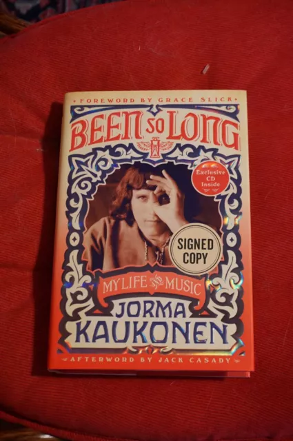 Been So Long : My Life and Music Signed by Jorma Kaukonen (2018, Hardcover)