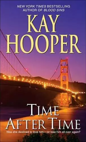 Time After Time: A Novel - Mass Market Paperback By Hooper, Kay - GOOD