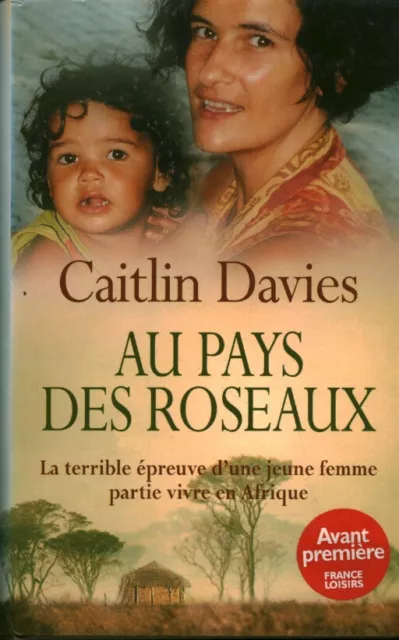 Livre au pays des roseaux Caitlin Davies book