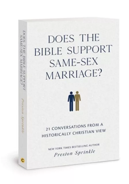 Does the Bible Support Same-Sex Marriage?: 21 Conversations from a Historically