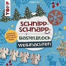 Schnipp-Schnapp-Bastelblock Weihnachten: Einfache und sc... | Buch | Zustand gut