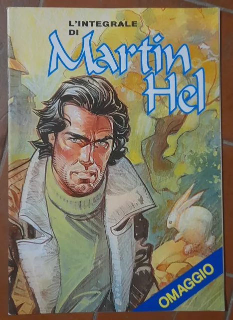 L’INTEGRALE DI MARTIN HEL nr. 24 2005 (allegato a Skorpio)