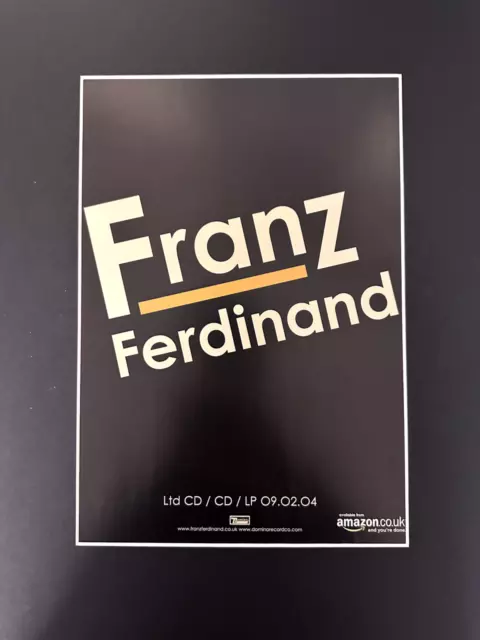 An original Poster AD for Franz Ferdinand
