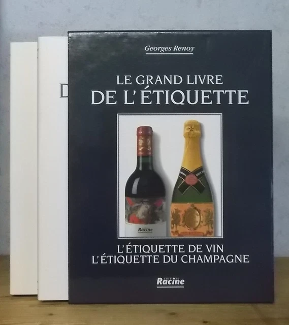 LE GRAND LIVRE DE L'ÉTIQUETTE/ワイン ラベル 洋書 LE GAND LIVRE De L'etiquette Vin Et Champagne (Georges Renoy, 2