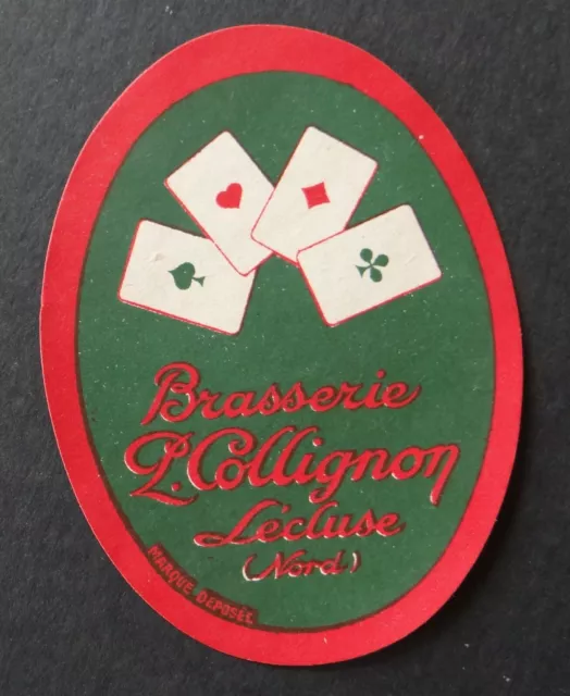 Ancienne étiquette BIERE BRASSERIE COLLIGNON Lécluse carte card beer label 2