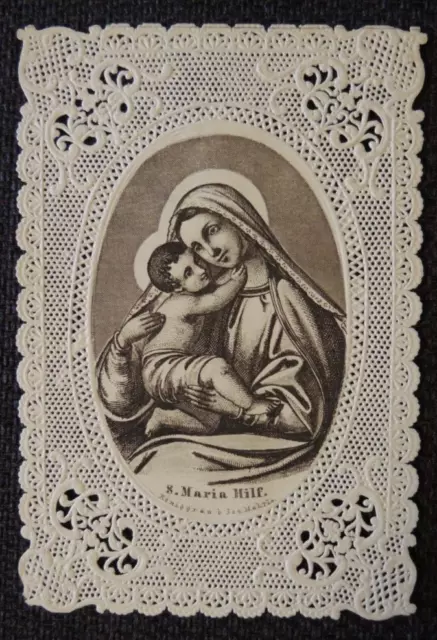 Andachtsbild  MARIA HILF , Wallfahrt  ; holy card / santino - Spitzenbild  #42