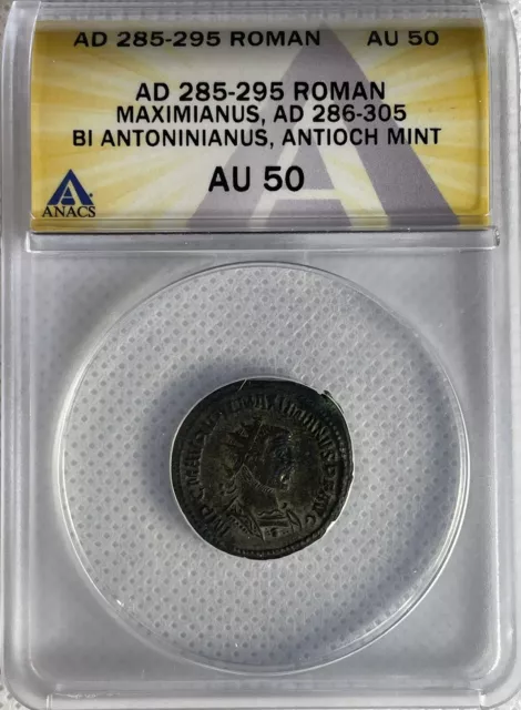 Roman Empire Maximianus AD 285-295 BI Antoninianus Antioch Mint ANACS AU 50