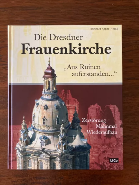 Die Dresdner Frauenkirche * aus Ruinen auferstanden ... * Zerstörung, Mahnmal...