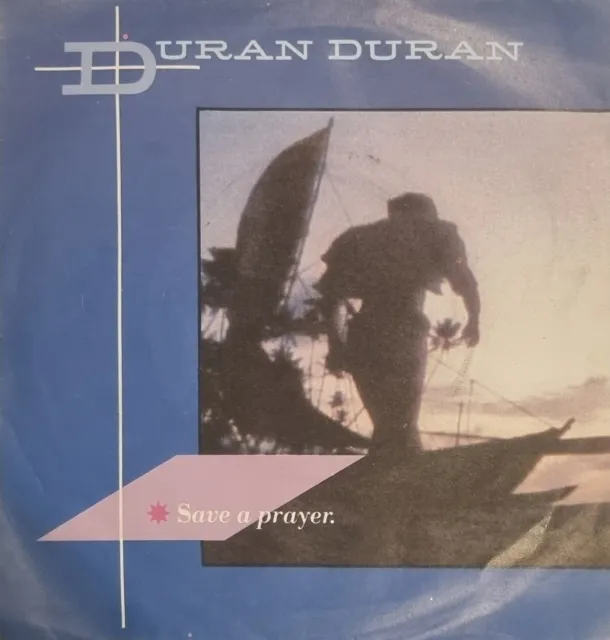Duran Duran - Save A Prayer / Hold Back The Rain 7" Vinyl Record 1982 EMI 5327