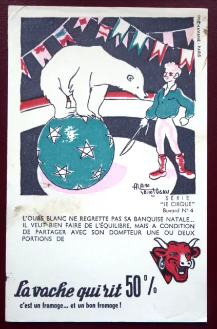 Buvard - La Vache Qui Rit - Le Cirque N°4 - Ours A. Saint Ogan Variante Couleurs