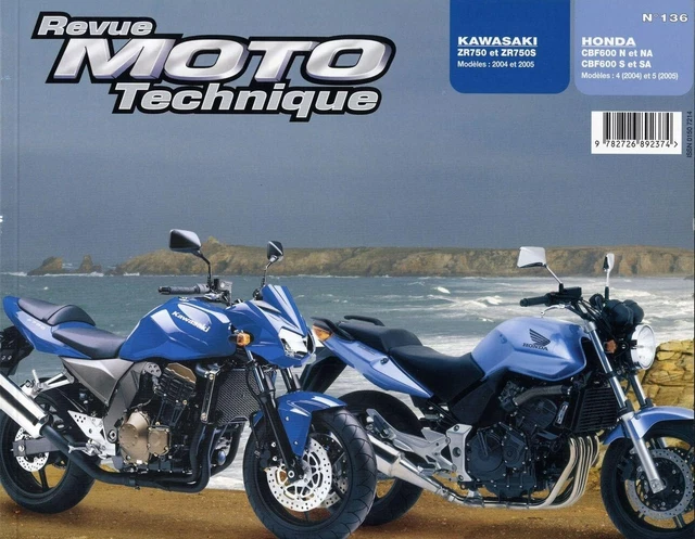 RMT Revue Moto Technique 136.1 HONDA CBF600  et KAWASAKI ZR750 NEUF