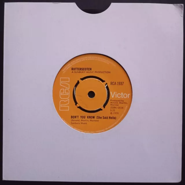 BUTTERSCOTCH - DON'T YOU KNOW (SHE SAID HELLO)             ORIGINAL UK 7'' vinyl