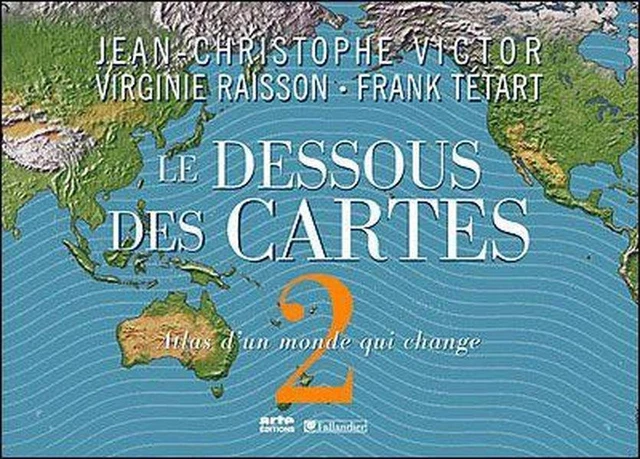LE DESSOUS DES cartes t.2 ; atlas d'un monde qui change EUR 15,95