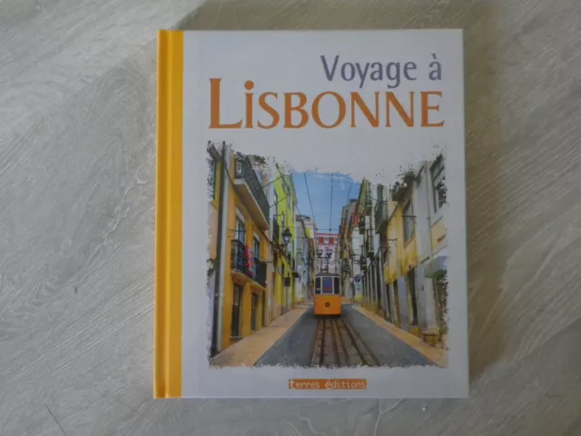 Voyage à Lisbonne Terres Editions