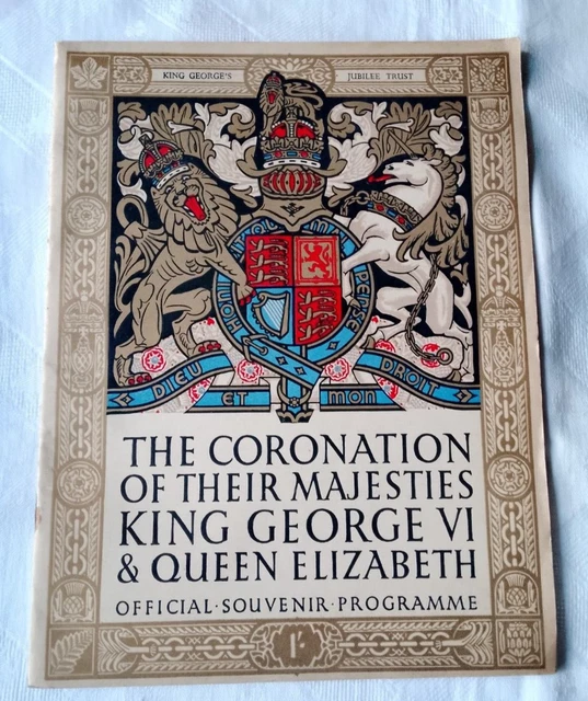 CORONATION OF KING Vi & Queen Elizabeth Official Souvenir