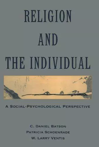 Religion And The Individual: A Social-Psychological Perspective