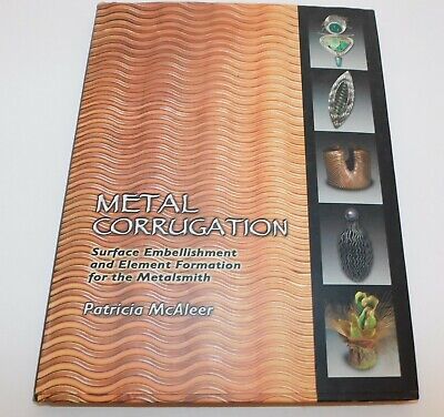 Libro de CORRUGACIÓN DE METAL de P.McAleer orfebrería de metales adornos