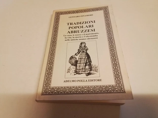 G. Finamore Tradizioni popolari Abruzzesi - A. Polla, 3n24