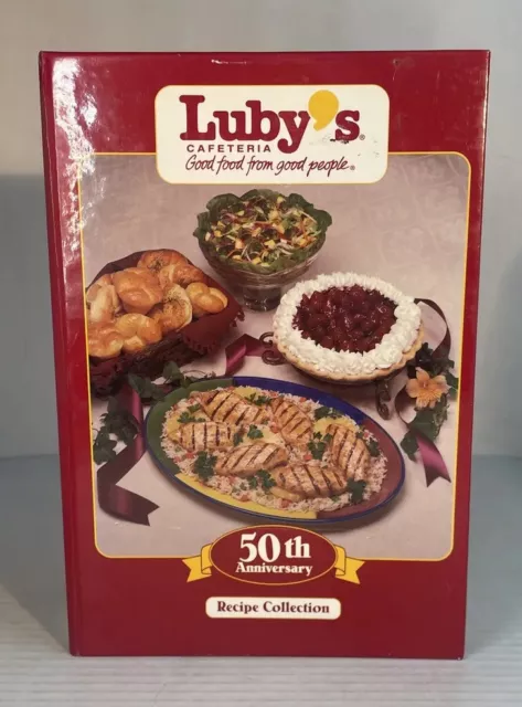 (1996) Luby's 50th Anniversary Recipe Cookbook (HB) (1st Edition) (VG)