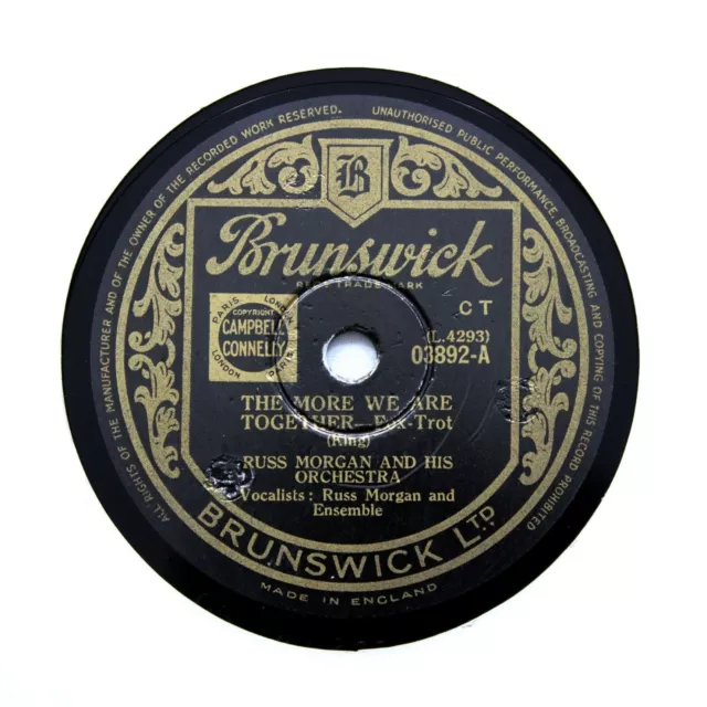 RUSS MORGAN ORCHESTRA "The More We Are Together" (EE+) BRUNSWICK 03892 [78 RPM]