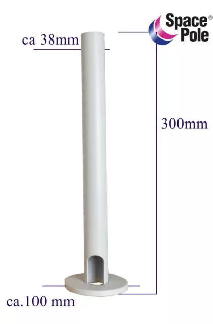 SPACEPOLE BASIS 300 mm Standrohr mit Tischbefestigung  38mm Weiss / gebraucht