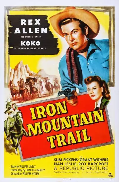Iron Mountain Trail Poster Rex Allen Nan Leslie On Poster OLD MOVIE PHOTO