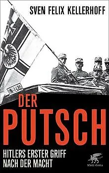 Der Putsch: Hitlers erster Griff nach der Macht v... | Buch | Zustand akzeptabel
