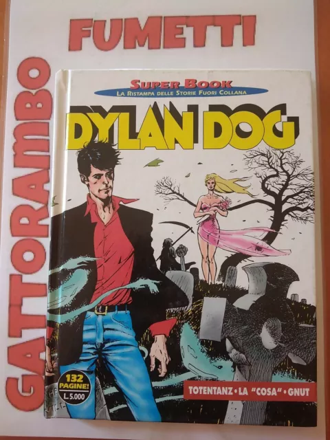 Dylan Dog Collezione Super Book N.3 - Bonelli Ottimo