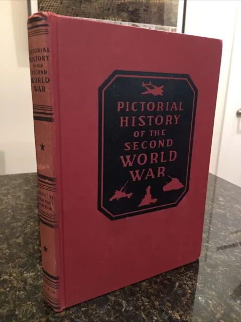 Pictoral History of The Second World War Vol 4 1946 Hardcover