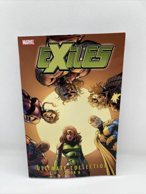EXILES ULTIMATE COLLECTION BOOK 6  (Marvel 2010 TPB GN TP SC) FREE SHIPPING