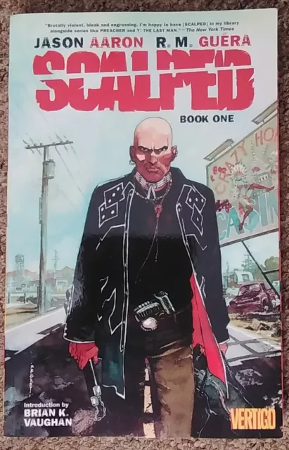 Scalped Book One Jason Aaron RM Guera Collects Issues 1-11