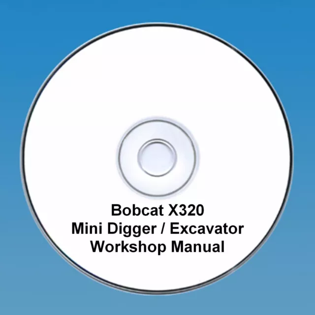 Bobcat X320 Mini Digger Atelier Et Pièces Manuel