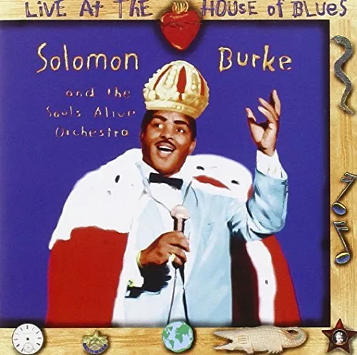 Solomon Burke Live at the House of Blues (CD) Album