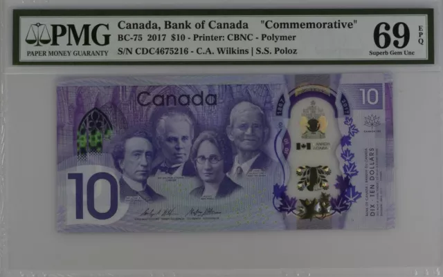 2017 Canada Bank Of Canada $10 Dollars Commemorative BC-75 PMG 69 EPQ Gem UNC