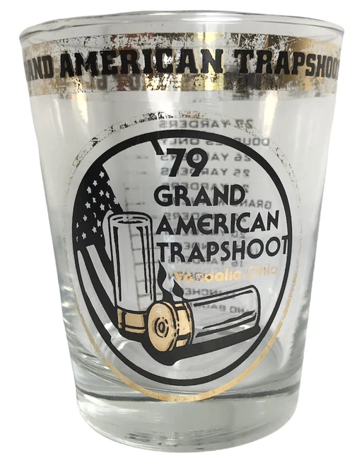GRAND AMERICAN TRAP Shoot Shooters Shot Glass 1979 Vintage Vandalia OH