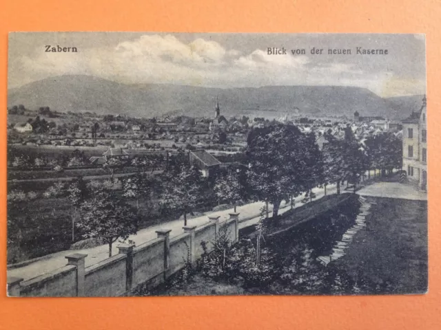 cpa 67 - ALSACE ZABERN SAVERNE en 1918 BLICK von der Neuen KASERNE