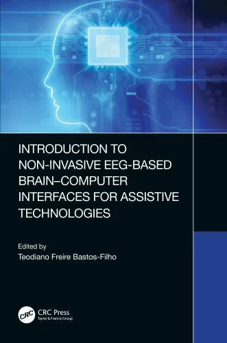 INTRODUCTION TO NON-INVASIVE Eeg-Based Brain-Computer Interfaces for ...