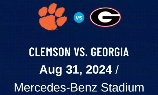 GEORGIA BULLDOGS v CLEMSON TIGERS 2 TICKETS * 2024 ATLANTA MERCEDES BENZ STADIUM