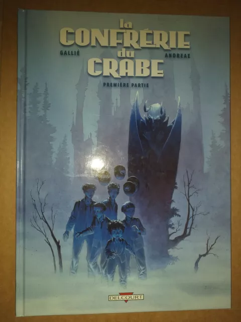 La confrérie du crabe 1 première édition 2007 tbe Andréaé