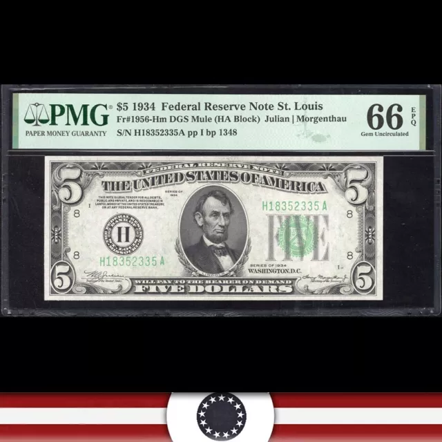 1934 $5 ST LOUIS FRN FEDERAL RESERVE NOTE PMG 66 EPQ Fr 1956-Hm H18352335