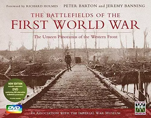 The Battlefields of the First World War: the Unseen Panoramas of the Western Fro