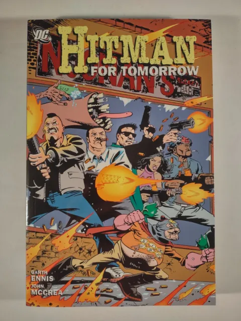 Hitman Volume 6 : For Tomorrow - Garth Ennis - TPB GN - DC Comics 2012