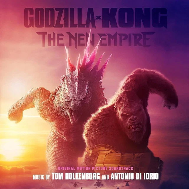 GODZILLA X KONG The New Empire (OST) Tom & Antoni (NEW 2