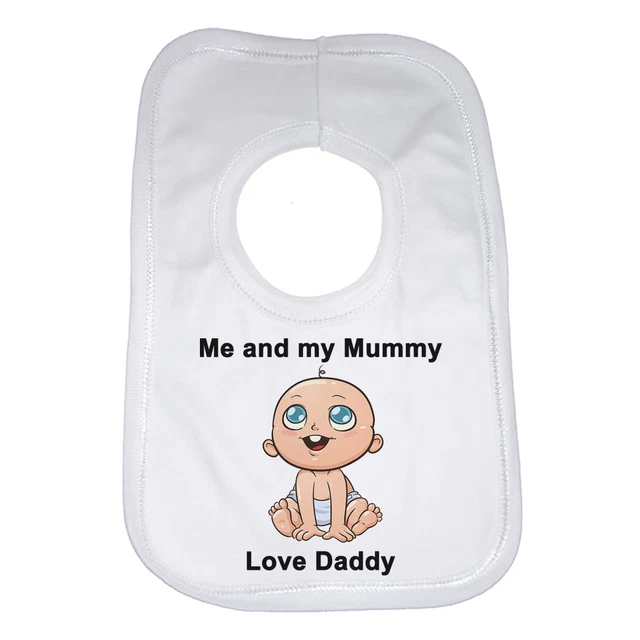 Me And My Mamma Love Daddy Neonato Bavaglino Regalo Divertente Regalo